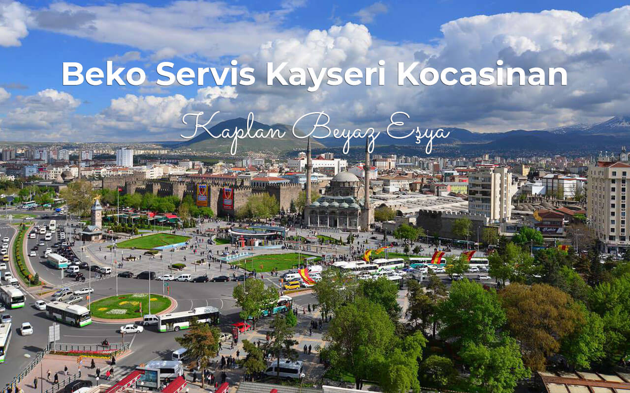 Beko Servis Kayseri Kocasinan