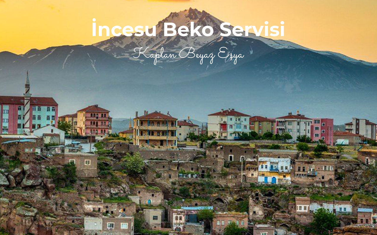 İncesu Beko Servisi